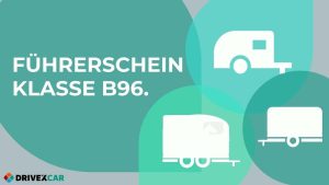 Be Führerschein (Kosten, Prüfung & Tonnen Limits)